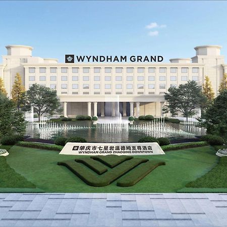 Wyndham Grand Zhaoqing Downtown Hotell Exteriör bild